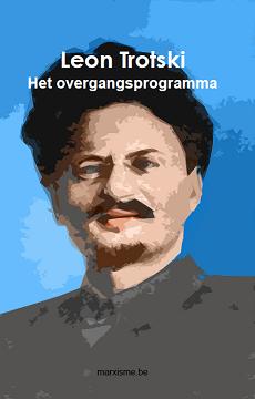 Leon Trotski: 'Het overgangsprogramma'