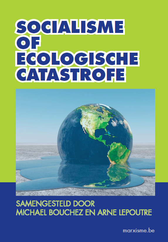 'Socialisme of ecologische catastrofe'