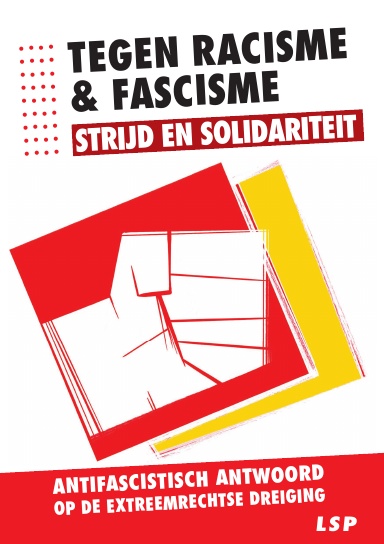 Tegen racisme en fascisme: strijd en solidariteit