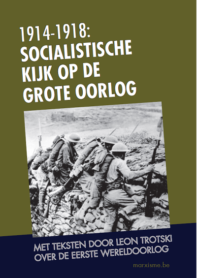1914-1918: socialistische kijk op de grote oorlog