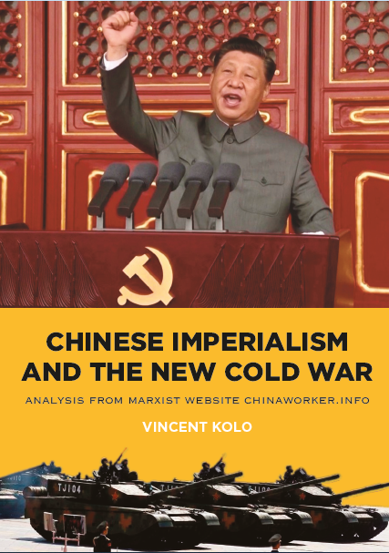 Vincent Kolo: ‘Chinese imperialism and the new cold war’