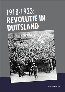 1918-1923: Revolutie in Duitsland