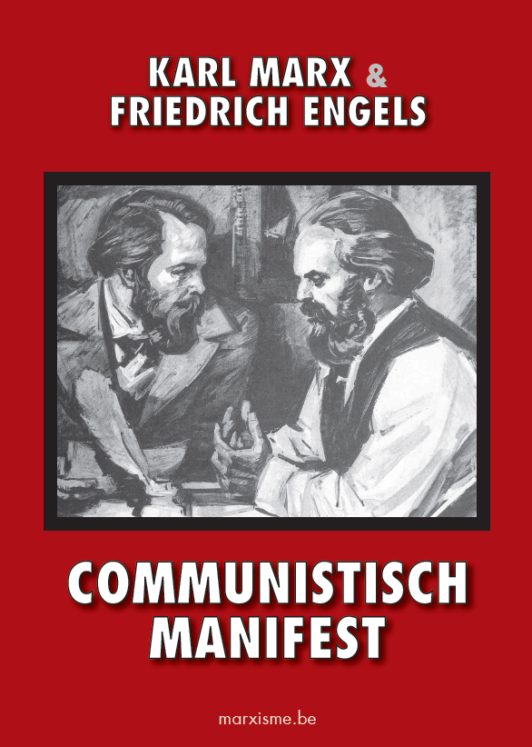 Marx/Engels: 'Het Communistisch Manifest'