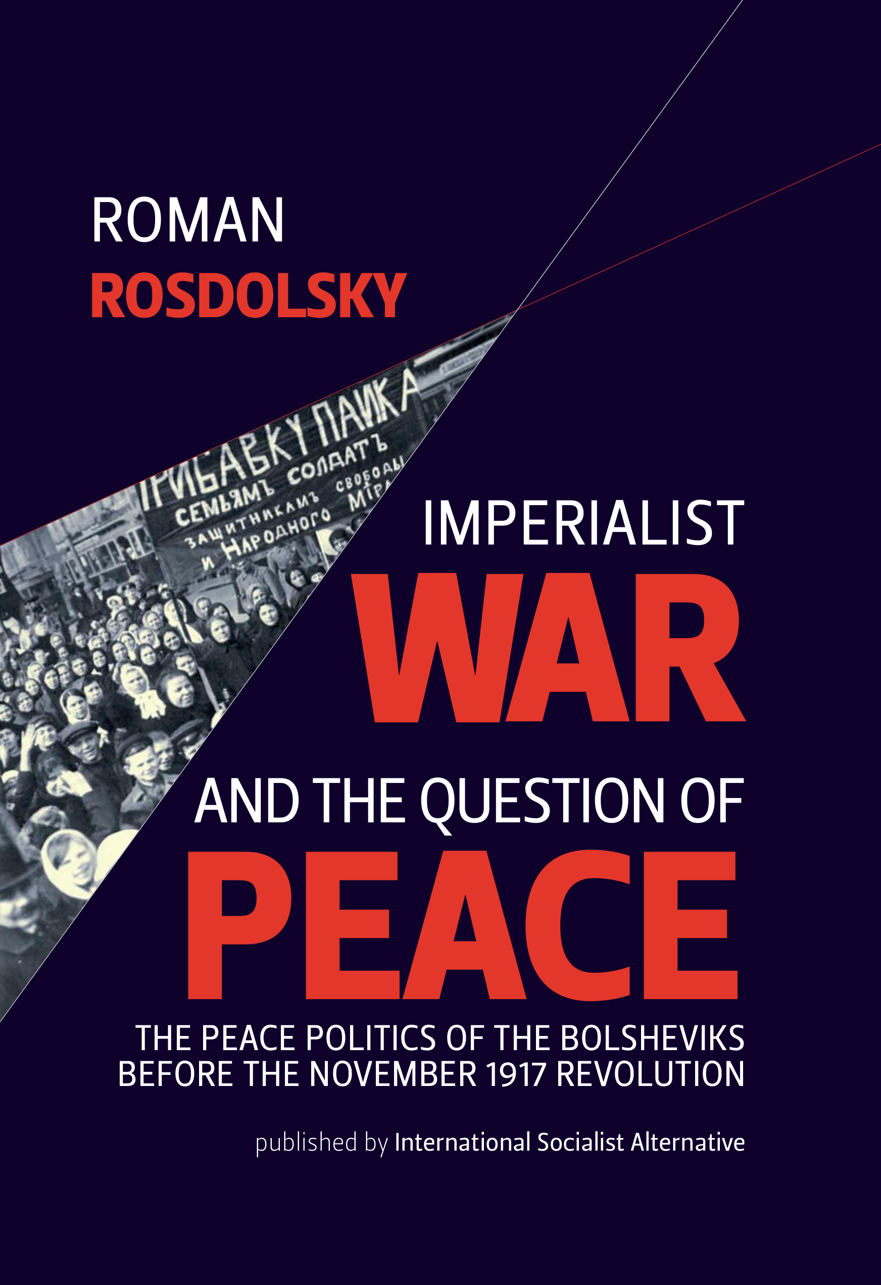 Roman Rosdolsky: ‘Imperialist war and the question of peace’