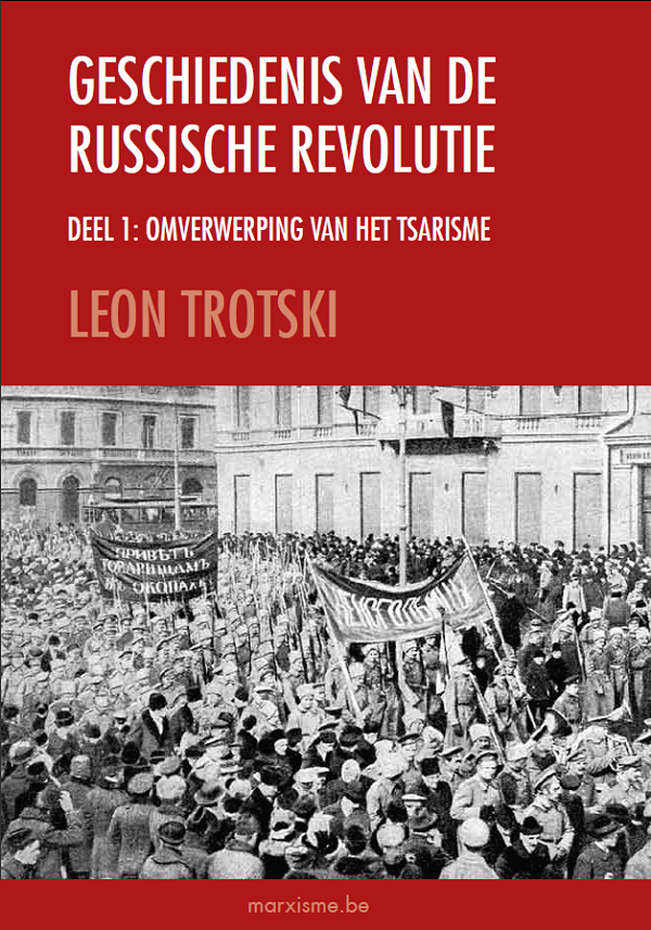 Leon Trotski: 'Geschiedenis van de Russische Revolutie' (3 delen)